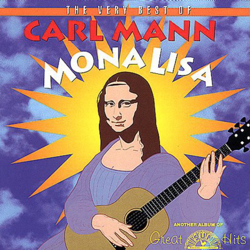 Mann, Carl: Mona Lisa: Very Best of