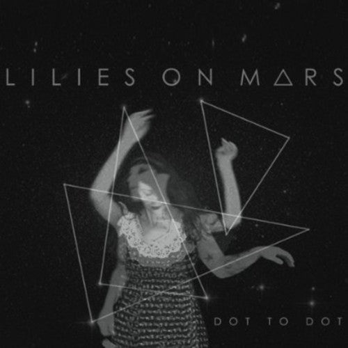 Lillies on Mars: Dot to Dot