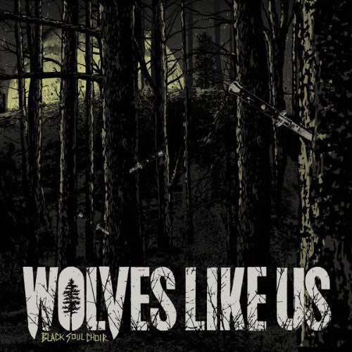 Wolves like Us: Black Soul Choir