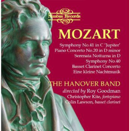 Mozart / Kite / Hanover Band / Goodman: Orchestral Works