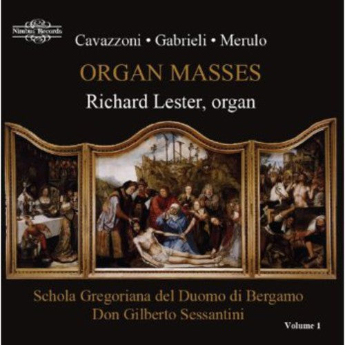 Cavazzoni / Lester, Richard: Organ Masses