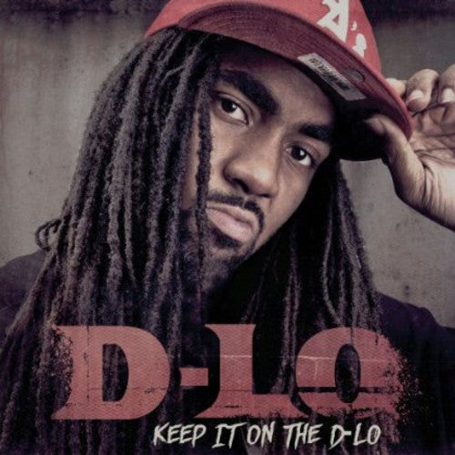 D-Lo: Keep It on the D-Lo