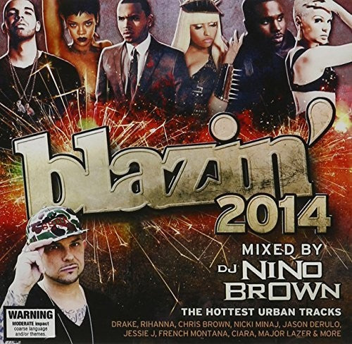 DJ Nino Brown: Blazin' 2014