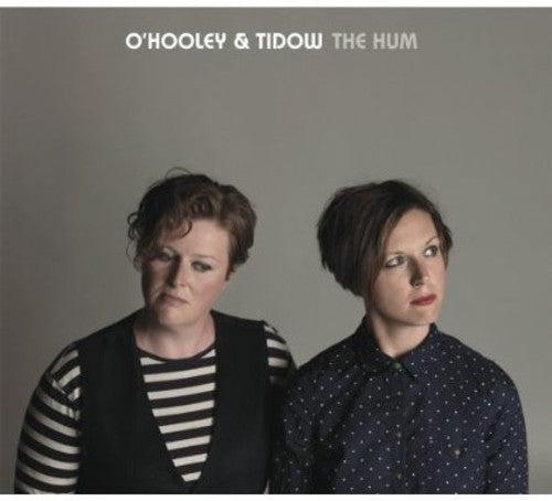 O'Hooley & Tidow: Hum