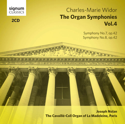 Widor / Joseph Nolan: Complete Organ Works 4