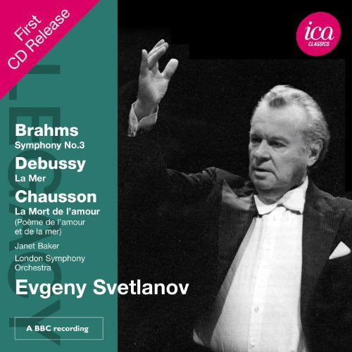 Brahms / Debussy / London Sym Orch / Baker: Legacy: Evgeny Svetlanov Conducts Brahms & Debussy