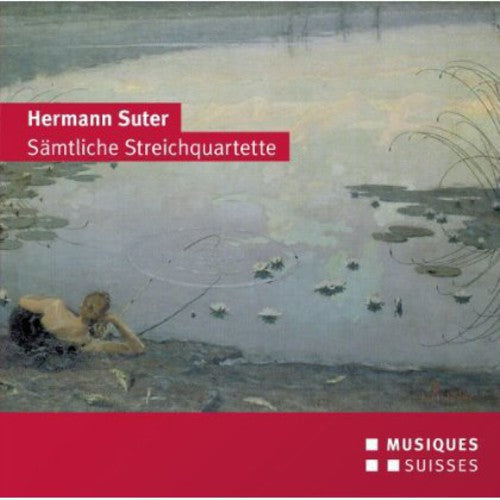 Suter / Beethoven Quartet: Samtliche Streichquartette