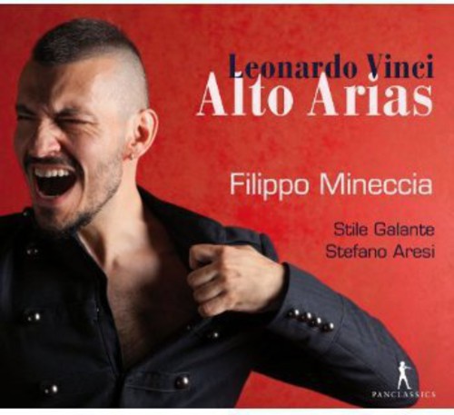 Vinci / Mineccia / Galante: Alto Arias