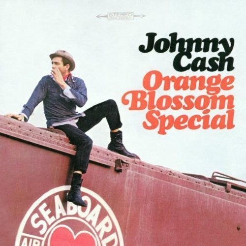 Cash, Johnny: Orange Blossom Special