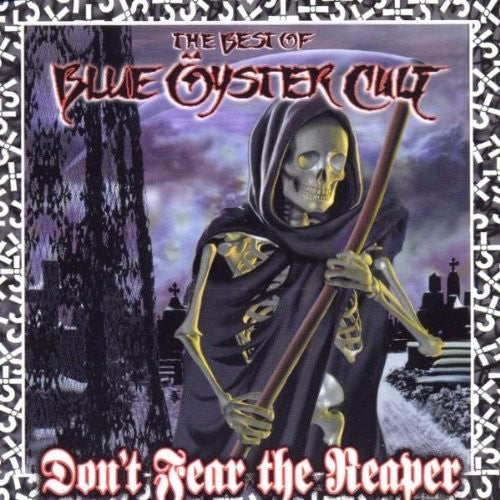 Blue Oyster Cult: Don't Fear the Reaper: Best of
