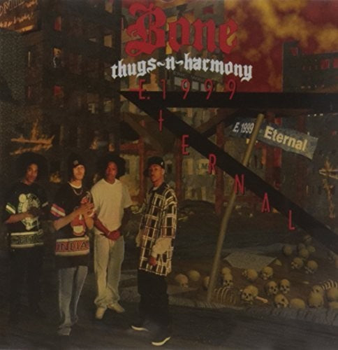 Bone Thugs N Harmony: E 1999 Eternal