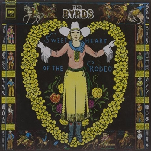 Byrds: Sweetheart of the Rodeo