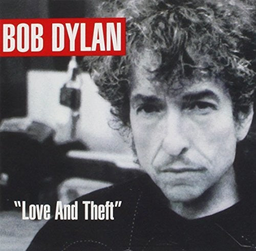 Dylan, Bob: Love & Theft