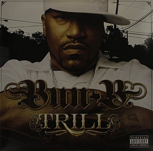 Bun B: Trill