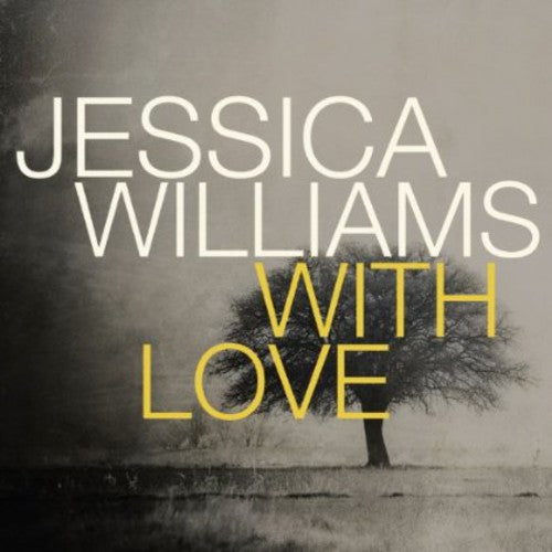 Williams, Jessica: With Love