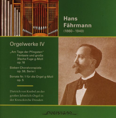 Faehrmann: Organ Works 4