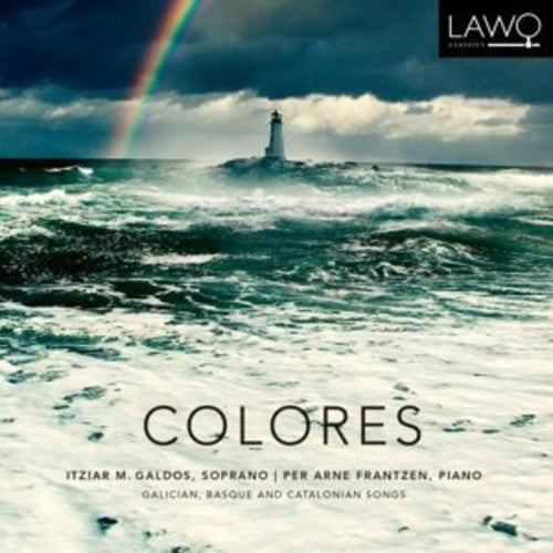 Lieder: Colores: Galician Basque & Catalonian Songs