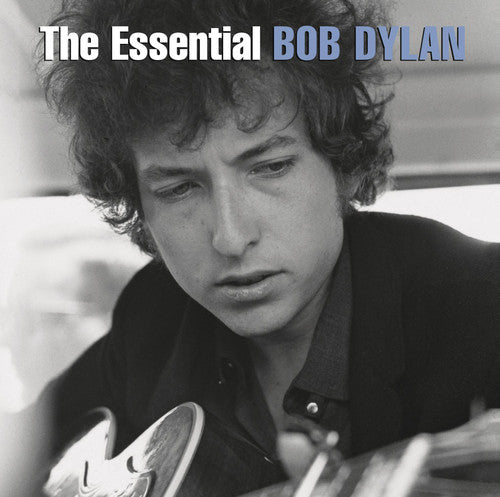 Dylan, Bob: The Essential Bob Dylan