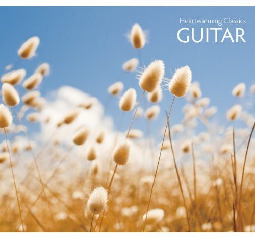 Various Artists: Heartwarming Classics 5. Guitar / Various