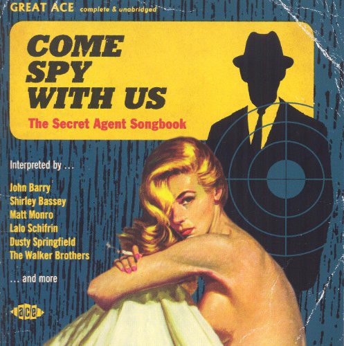 Come Spy with Us:Secret Agent Songbook / Various: Come Spy with Us: Secret Agent Songbook / Various