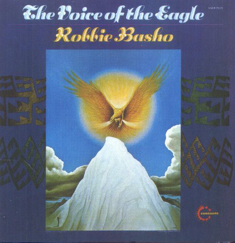 Basho, Robbie: Voice of the Eagle