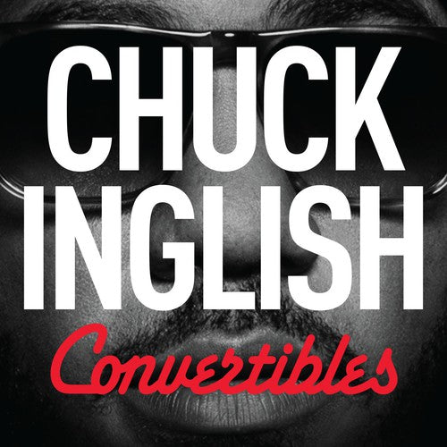 Inglish, Chuck: Convertibles