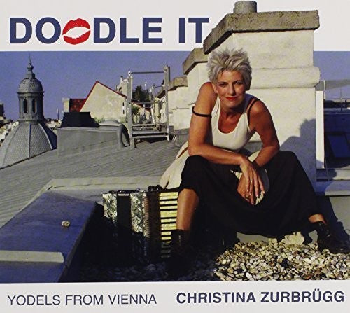 Doodle It: Yodels From Vienna / Various: Doodle It: Yodels from Vienna / Various