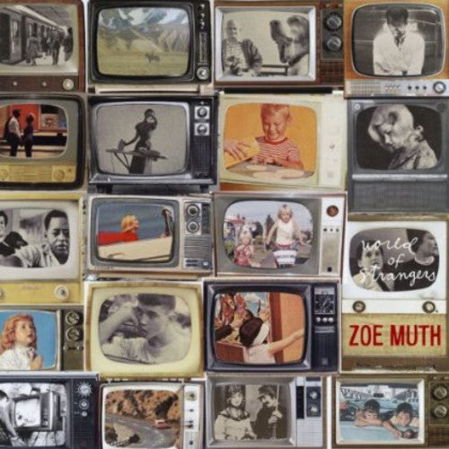 Muth, Zoe: World of Strangers