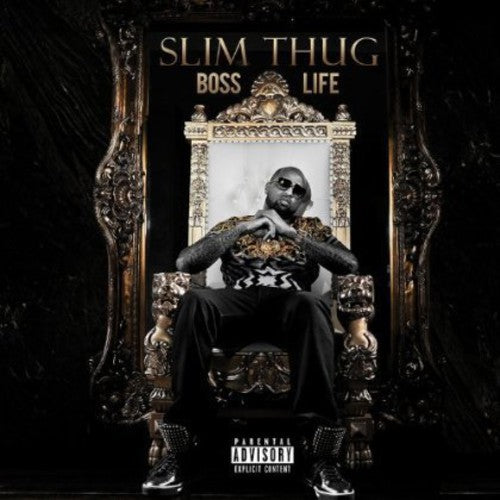 Slim Thug: Boss Life