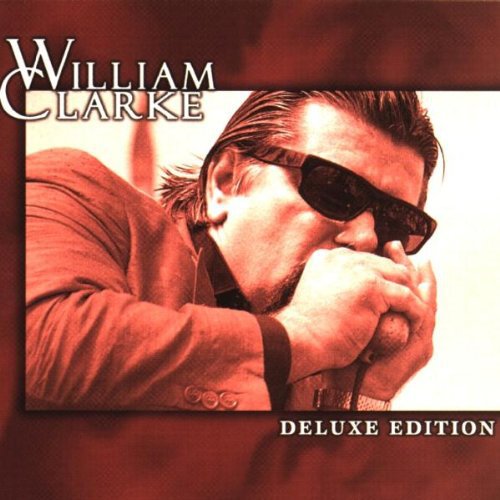 Clarke, William: Deluxe Edition