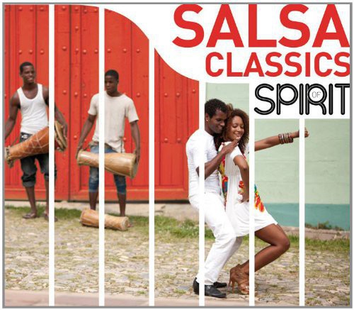 Spirit of Salsa Classics / Various: Spirit of Salsa Classics / Various