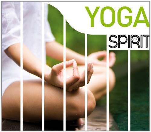 Spirit of Yoga / Various: Spirit of Yoga / Various