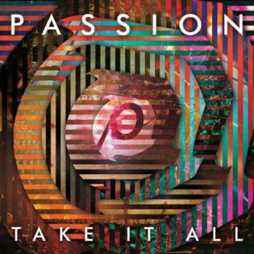 Passion: Passion: Take It All (Live)