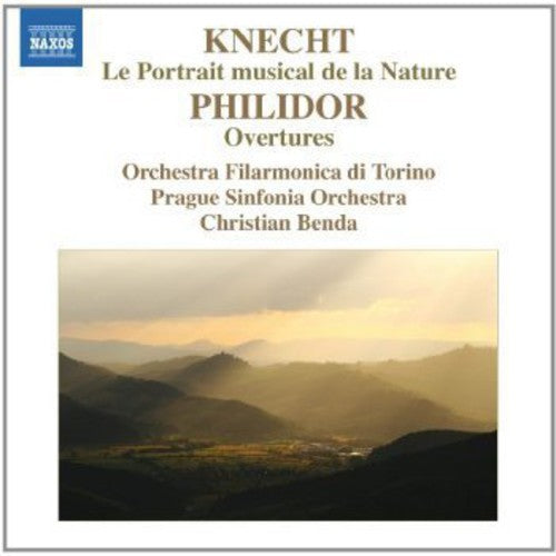 Knecht / Philidor / Prague Sinfonia Orch / Benda: Portrait Musical de la Nature / Overtures