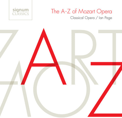 Mozart / Orch of Classical Opera / Grimson: A-Z of Mozart Opera