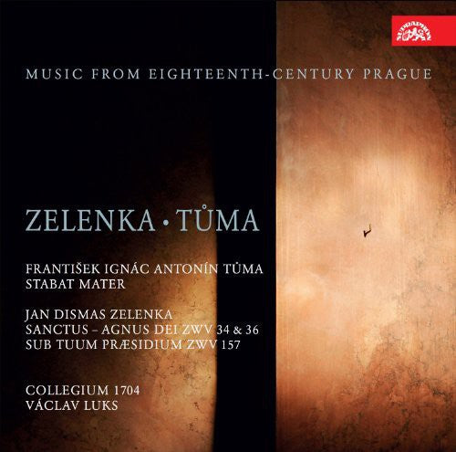 Zelenka / Tuma / Orschler / Collegium 1704 / Luks: Music from 18th Century Prague