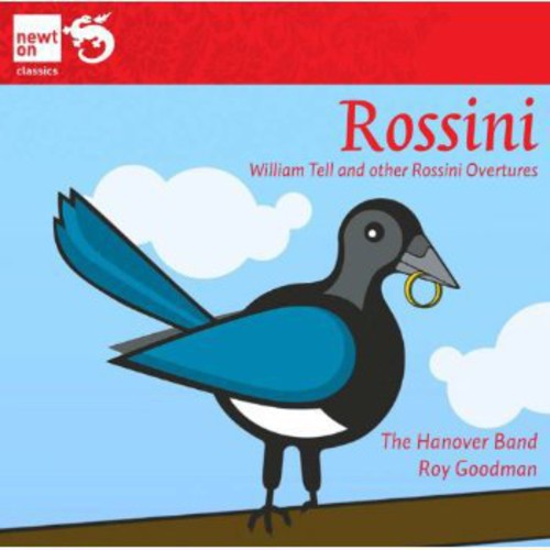 Rossini / Hanover Band / Goodman: Overtures