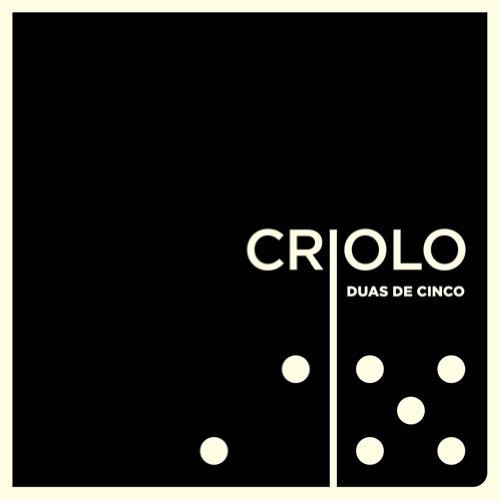 Criolo: Duas de Cinco