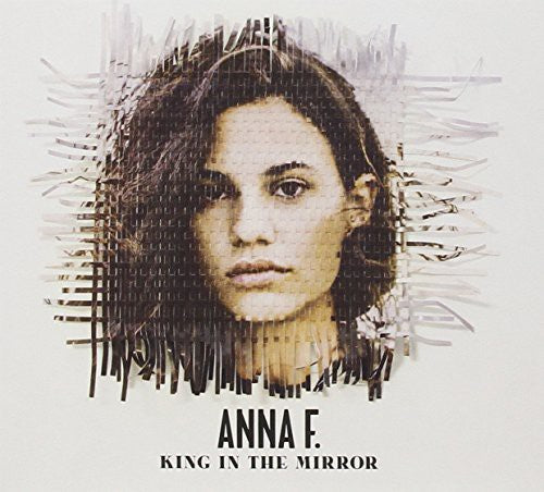 F., Anna: King in the Mirror