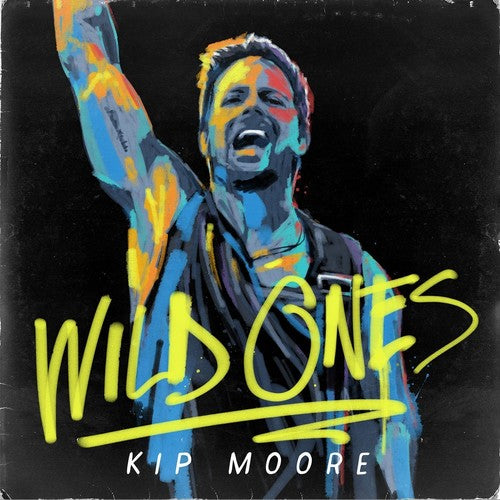 Moore, Kip: Wild Ones