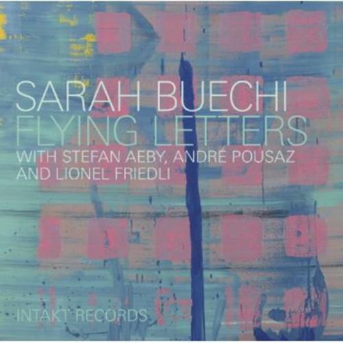 Buchi / Aeby / Pousaz / Friedli: Flying Letters