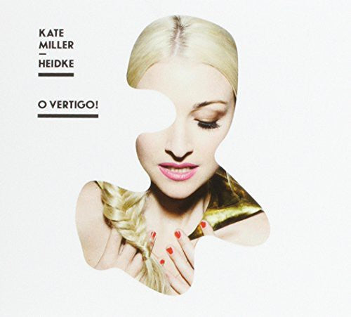 Miller-Heidke, Kate: O Vertigo!