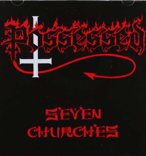 Possessed: Seven Churches