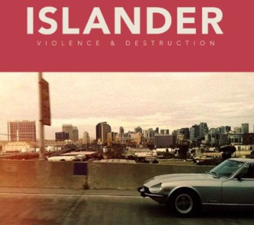 Islander: Violence and Destruction