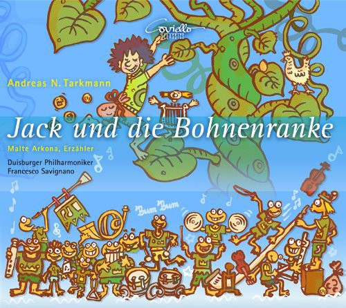 Tarkmann / Arkona / Duisburger Phil: Jack Und Die Bohnenranke