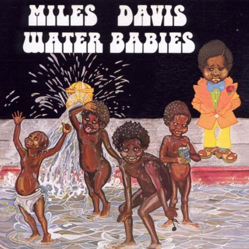 Davis, Miles: Water Babies