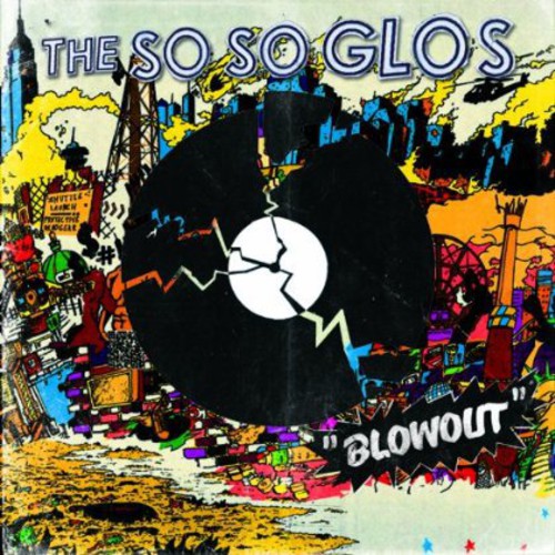 So So Glos: Blowout