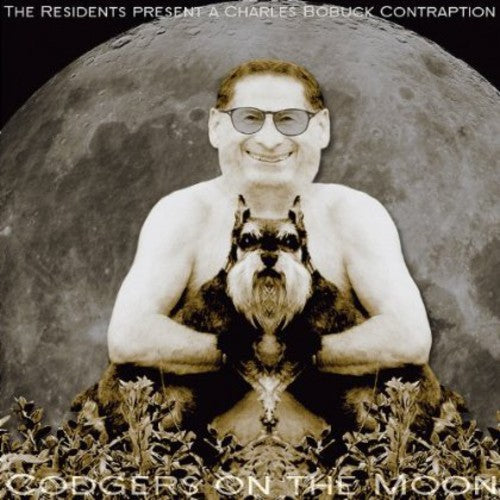 Bobuck, Charles: Residents Present: Codgers on the Moon