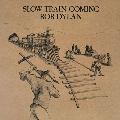 Dylan, Bob: Slow Train Coming