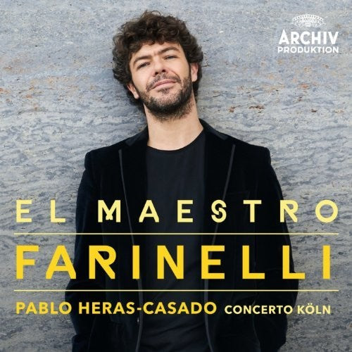 Heras-Casado / Concerto Koln: El Maestro Farinelli